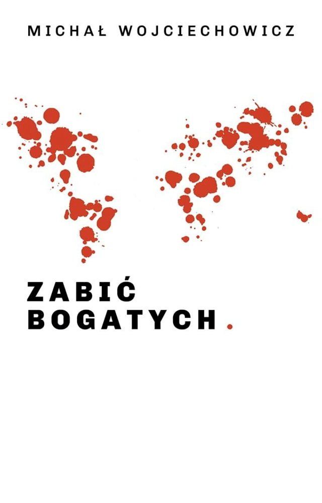  Zabić bogatych(Kobo/電子書)