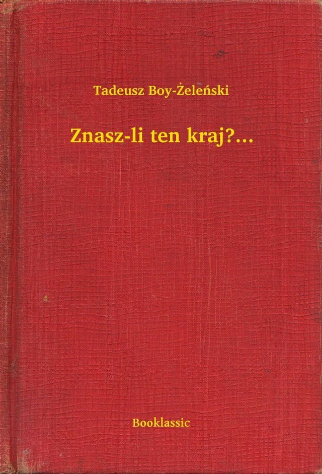  Znasz-li ten kraj?...(Kobo/電子書)