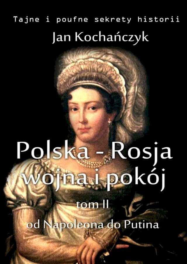  Polska-Rosja: wojna i pokój(Kobo/電子書)