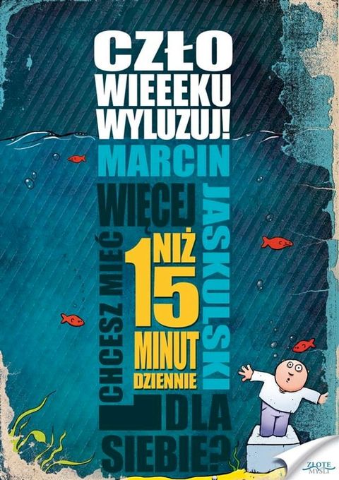 Człowieeeku wyluzuj(Kobo/電子書)