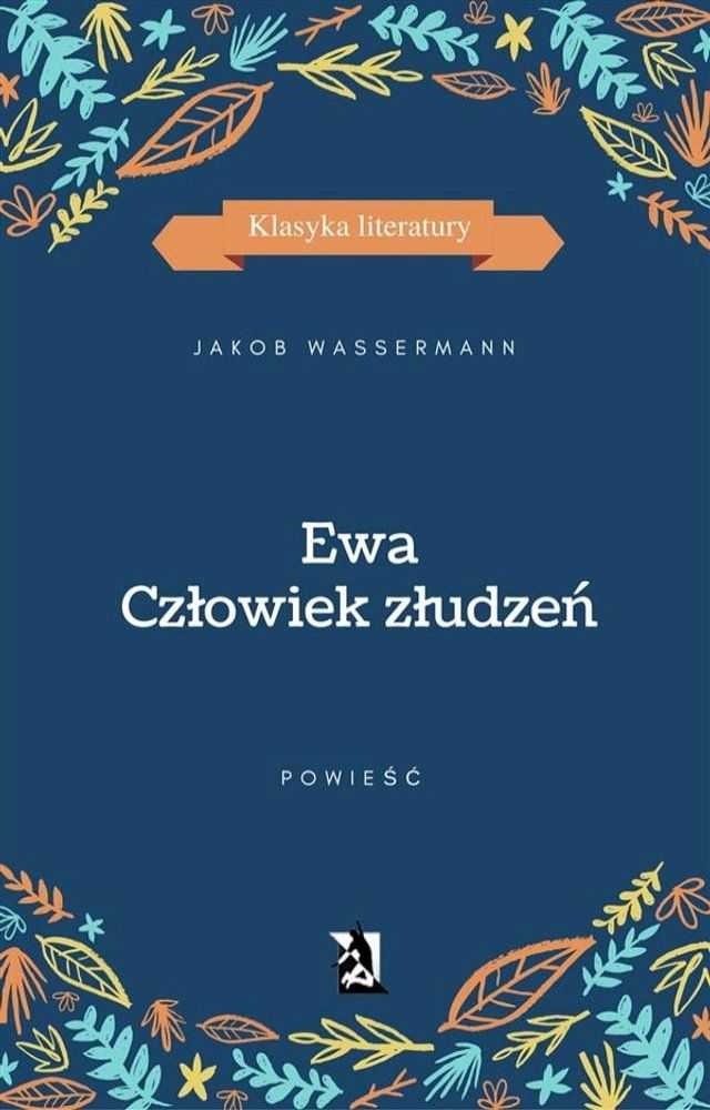  Ewa. Człowiek złudzeń(Kobo/電子書)