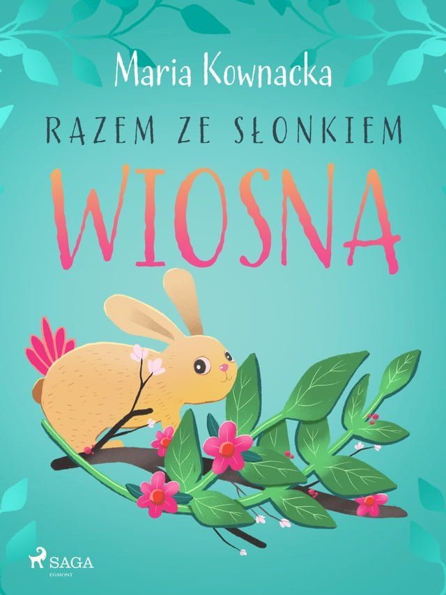  Razem ze słonkiem. Wiosna(Kobo/電子書)