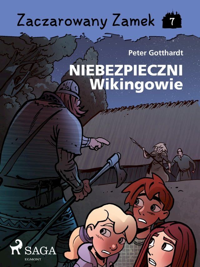  Zaczarowany Zamek 7 - Niebezpieczni Wikingowie(Kobo/電子書)