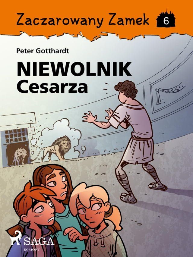  Zaczarowany Zamek 6 - Niewolnik Cesarza(Kobo/電子書)