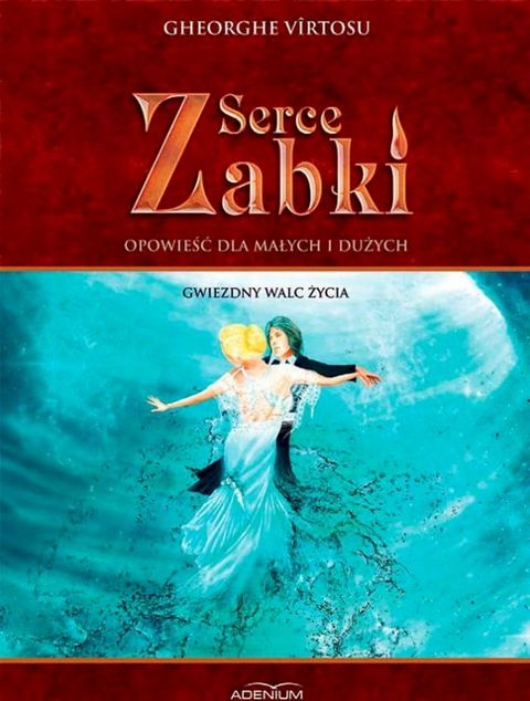 Serce zabki. Tom III. Gwiezdny walc Życia(Kobo/電子書)