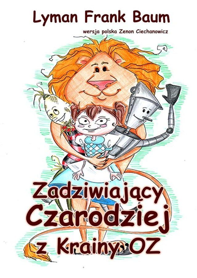  Zadziwiający Czarodziej z Krainy Oz(Kobo/電子書)