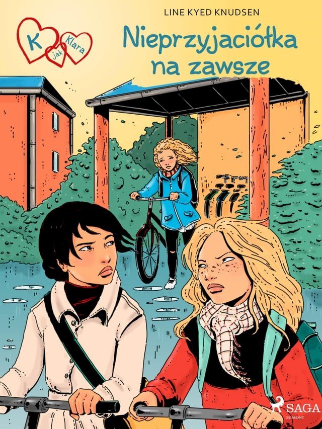  K jak Klara 18 - Nieprzyjaciółka na zawsze(Kobo/電子書)