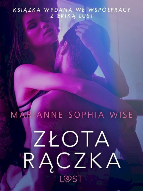 Złota rączka - opowiadanie erotyczne(Kobo/電子書)