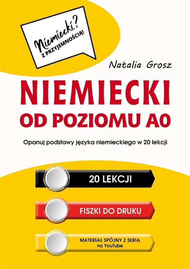  Niemiecki od poziomu A0. Niemiecki? Z przyjemnością!(Kobo/電子書)