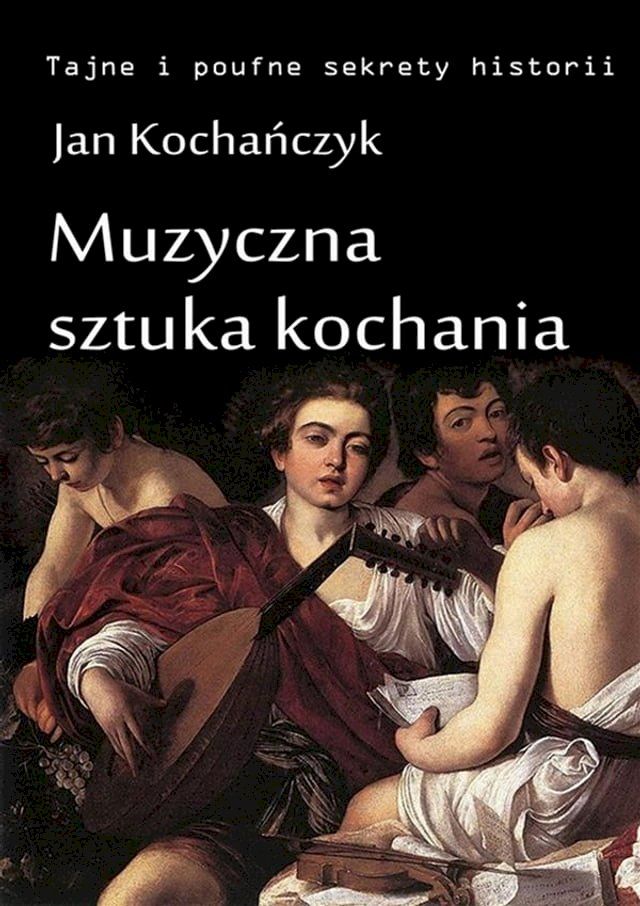  Muzyczna sztuka kochania(Kobo/電子書)