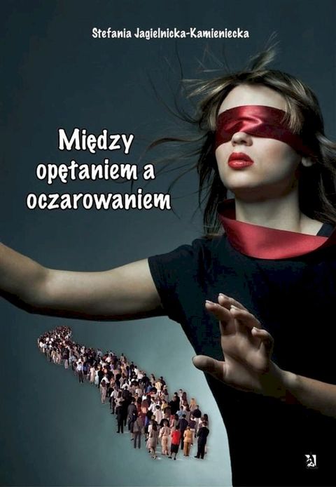 Między opętaniem a oczarowaniem(Kobo/電子書)