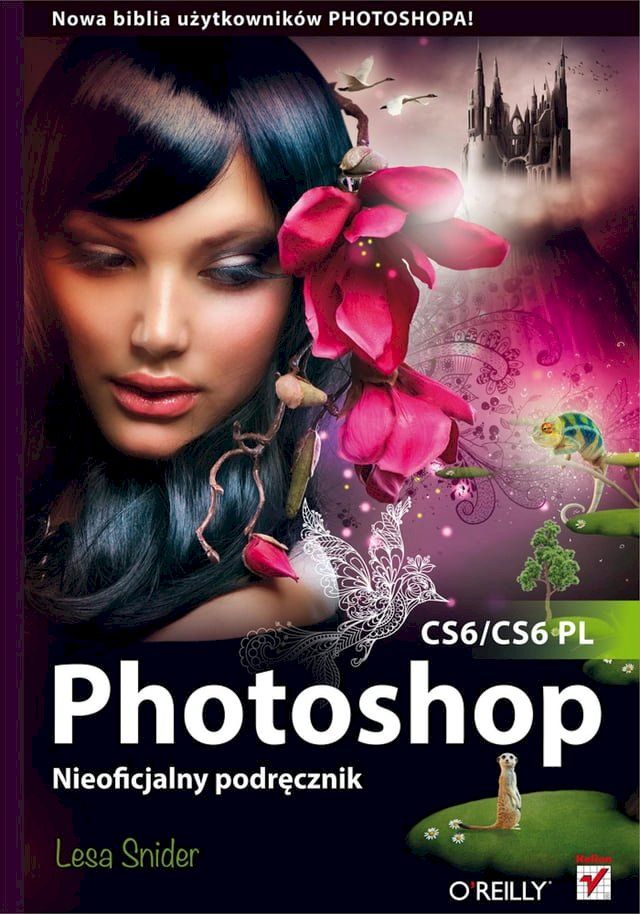  Photoshop CS6/CS6 PL. Nieoficjalny podr?cznik(Kobo/電子書)