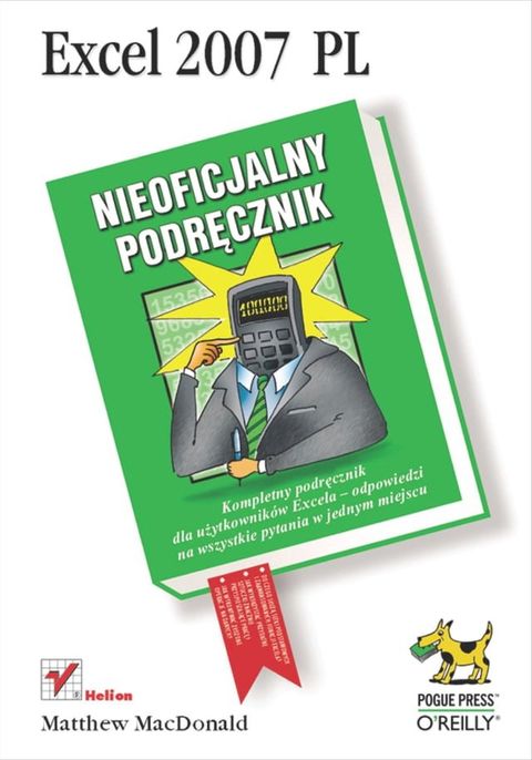 Excel 2007 PL. Nieoficjalny podr?cznik