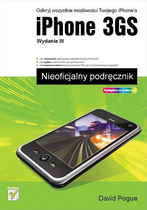 iPhone 3GS. Nieoficjalny podr?cznik. Wydanie III(Kobo/電子書)