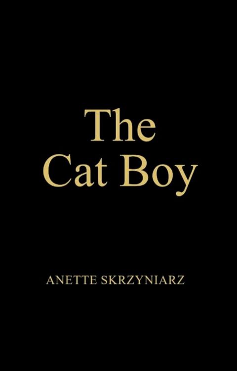 The Cat Boy(Kobo/電子書)