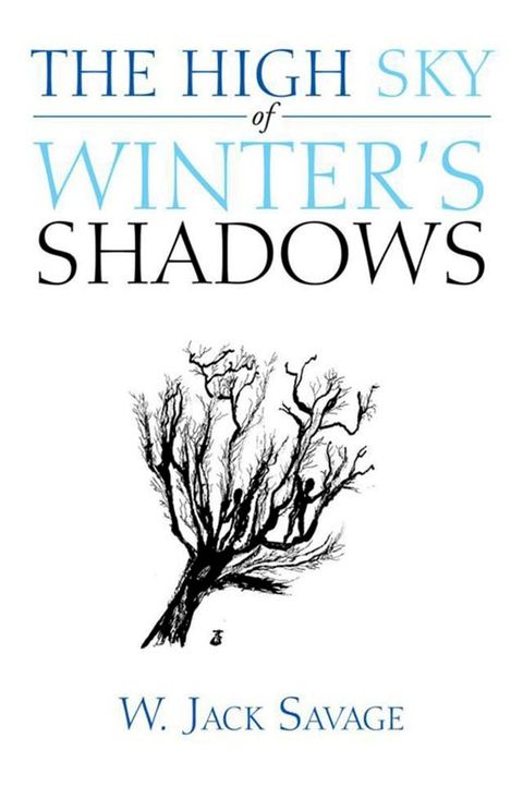 The High Sky of Winter's Shadows(Kobo/電子書)