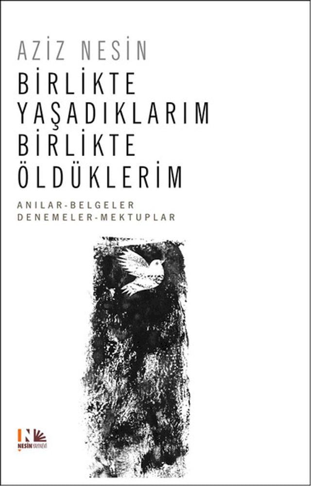  Birlikte Yaşadıklarım Birlikte Öldüklerim(Kobo/電子書)