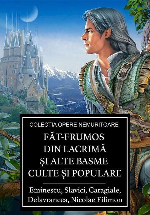 Făt-Frumos din lacrimă şi alte basme culte şi populare(Kobo/電子書)