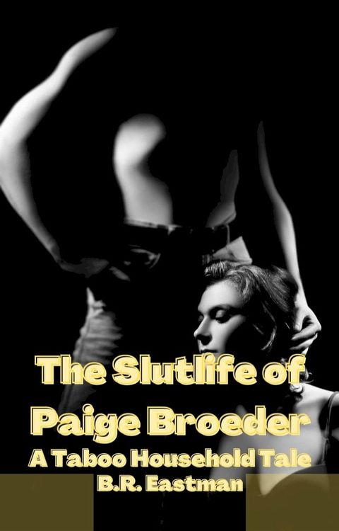 The Slutlife of Paige Broeder(Kobo/電子書)