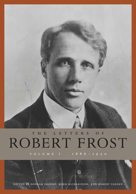 The Letters of Robert Frost(Kobo/電子書)