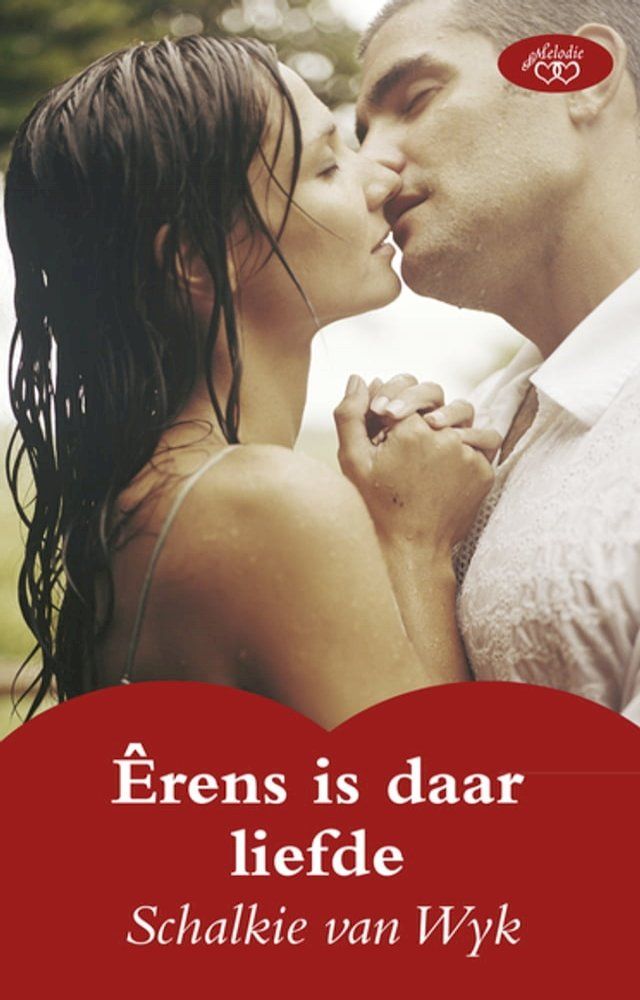  &Ecirc;rens is daar liefde(Kobo/電子書)