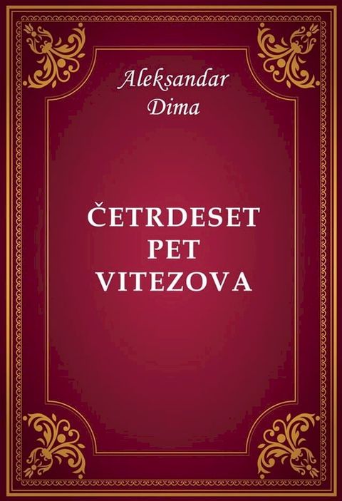 Četrdeset pet vitezova(Kobo/電子書)