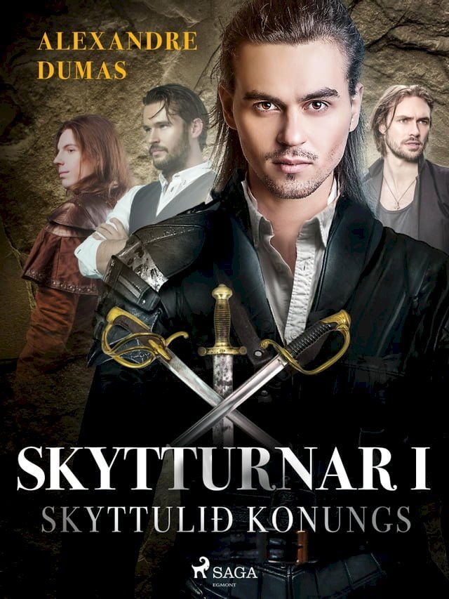  Skytturnar I: Skyttulið konungs(Kobo/電子書)