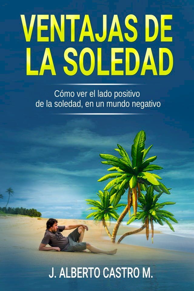  Ventajas de la Soledad(Kobo/電子書)