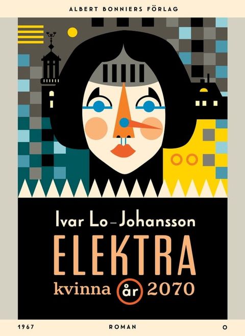 Elektra : kvinna år 2070(Kobo/電子書)