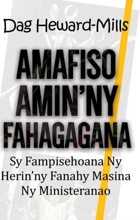 Amafiso amin’ ny Fahagagana sy Fampisehoana ny Herin’ny Fanahy Masina ny Ministeranao