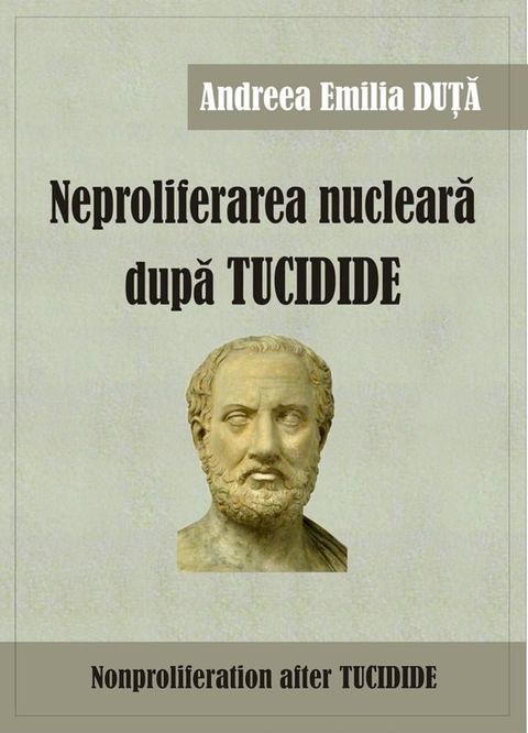 Neproliferarea nucleară după Tucidide(Kobo/電子書)