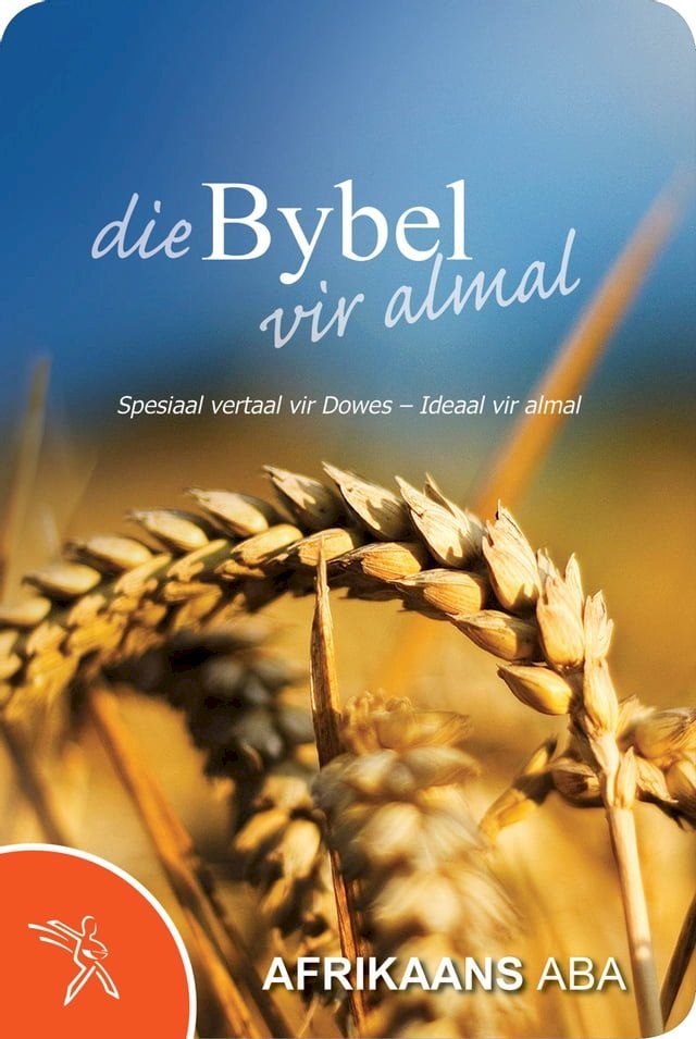  Die Bybel vir almal(Kobo/電子書)