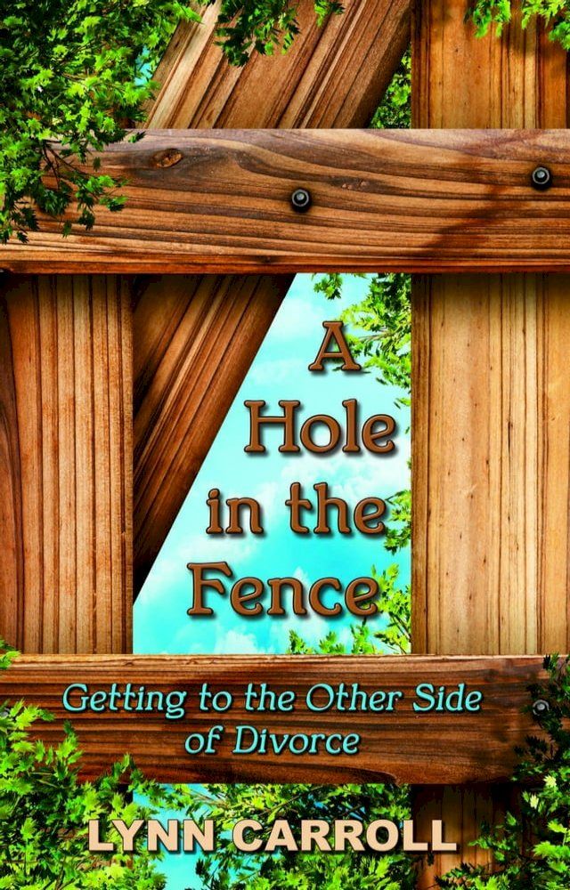  A Hole in the Fence(Kobo/電子書)