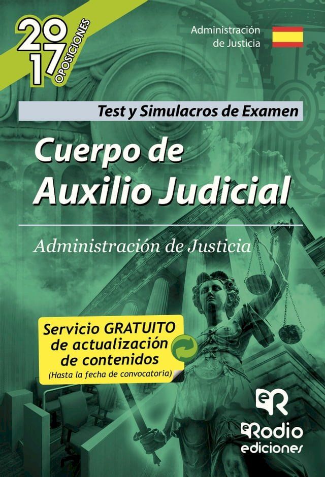  Cuerpo de Auxilio Judicial. Administraci&oacute;n de Justicia. Test y Simulacros de Examen(Kobo/電子書)