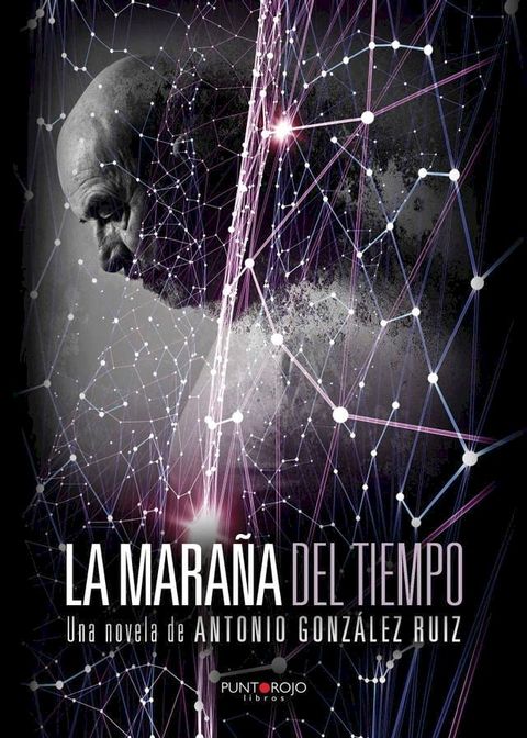 La Mara&ntilde;a del Tiempo(Kobo/電子書)