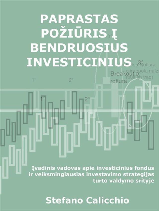  Paprastas požiūris į bendruosius investicinius fondus(Kobo/電子書)