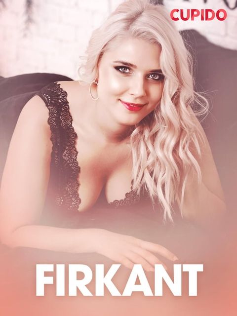 Firkant – erotisk novelle(Kobo/電子書)