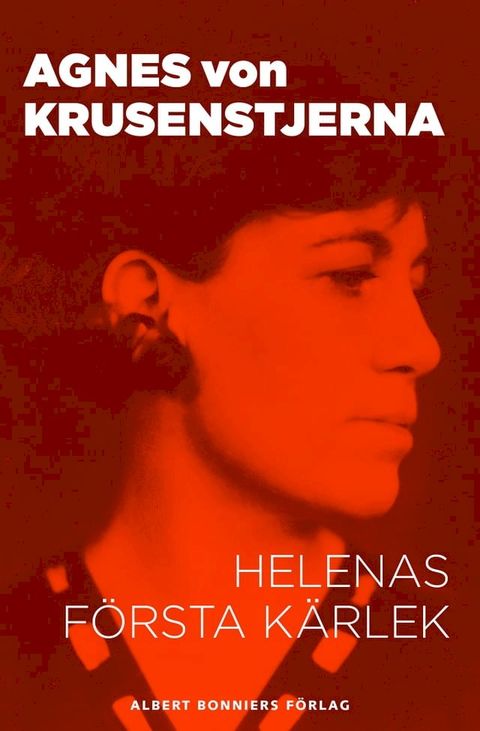 Helenas f&ouml;rsta k&auml;rlek(Kobo/電子書)