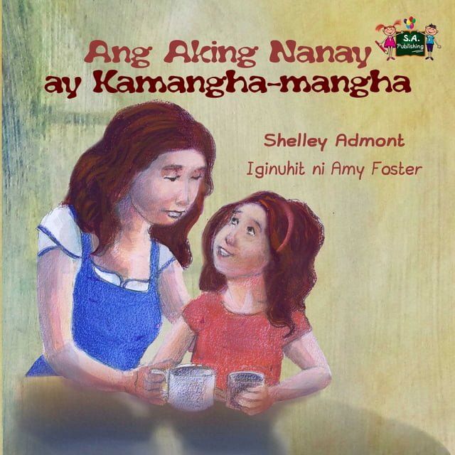  Ang Aking Nanay ay Kamangha-mangha(Kobo/電子書)