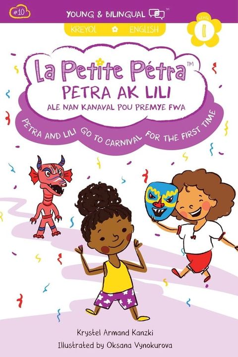 Petra Ak Lili Ale Nan Kanaval Pou Premye Fwa