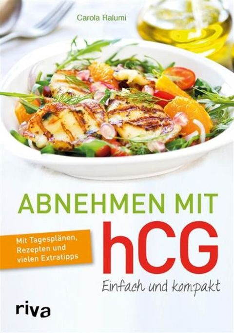 Abnehmen mit hCG - einfach und kompakt(Kobo/電子書)