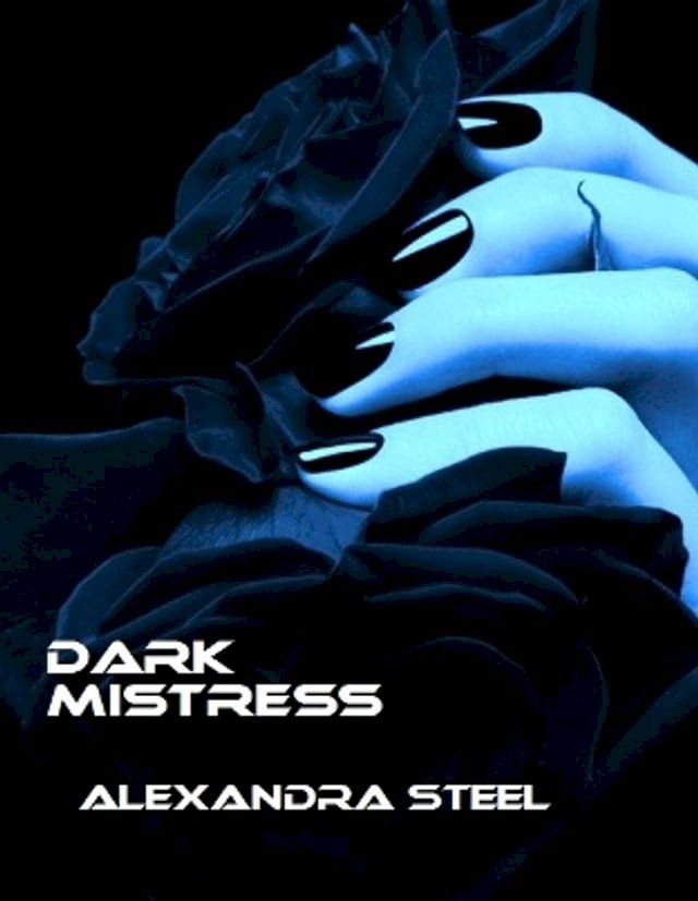  DARK MISTRESS(Kobo/電子書)