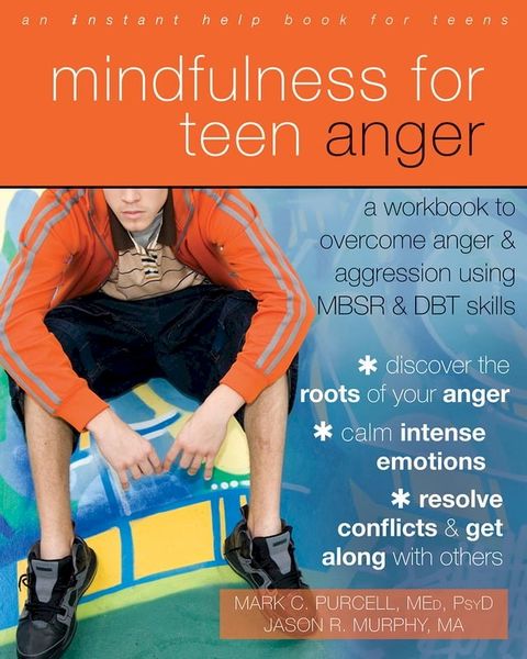 Mindfulness for Teen Anger(Kobo/電子書)