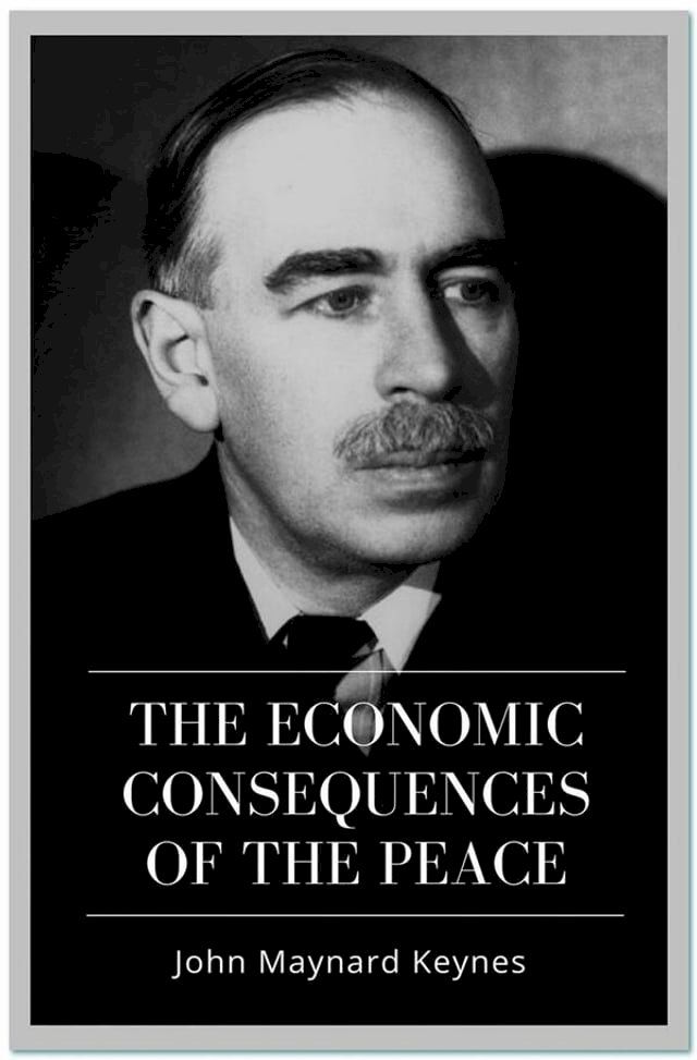  The Economic Consequences of the Peace(Kobo/電子書)