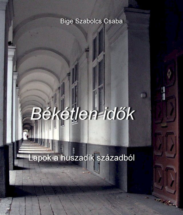  Békétlen idők(Kobo/電子書)