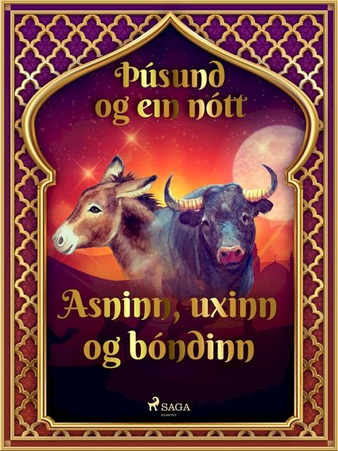 Asninn, uxinn og bóndinn (&THORN;úsund og ein nótt 2)(Kobo/電子書)