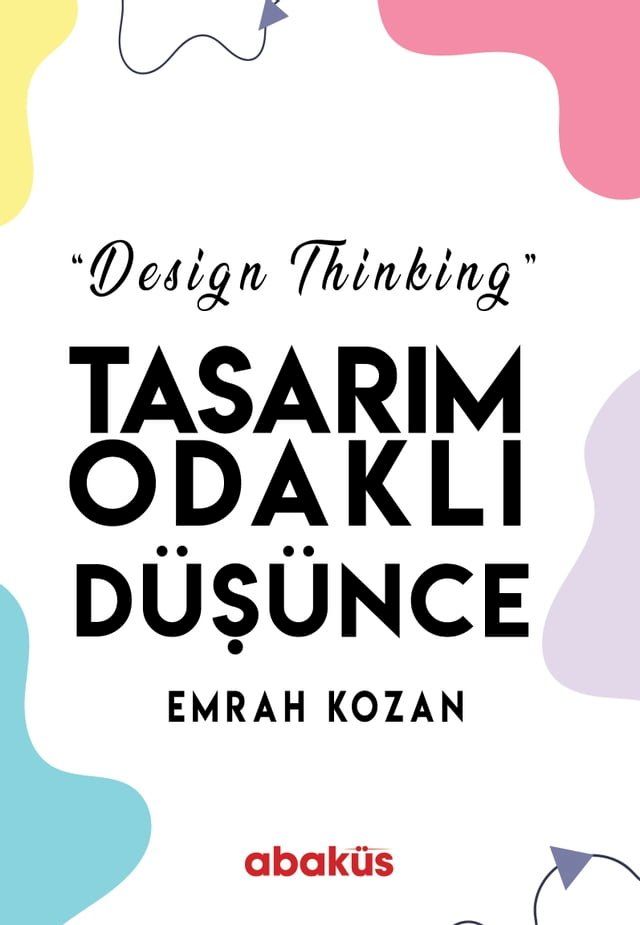  Tasarım Odaklı Düşünce(Kobo/電子書)