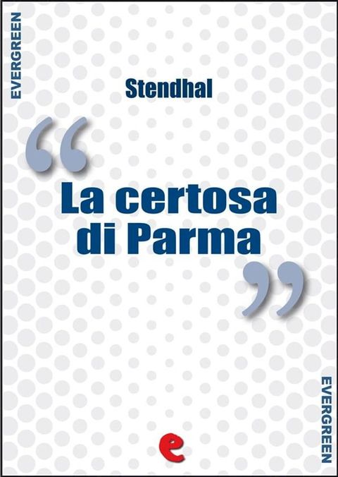 La Certosa di Parma(Kobo/電子書)