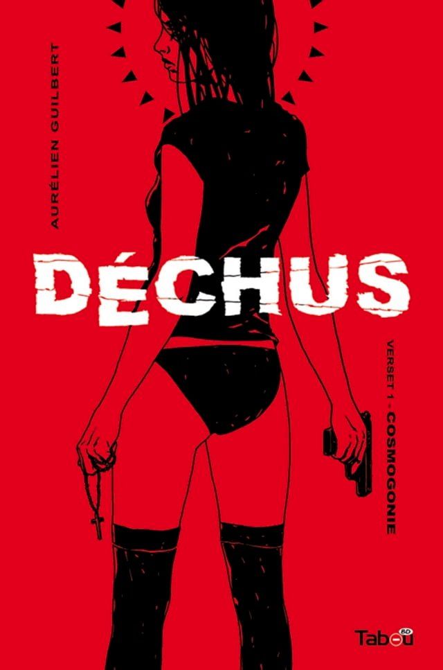  Déchus - Volume 1 : Cosmogonie(Kobo/電子書)