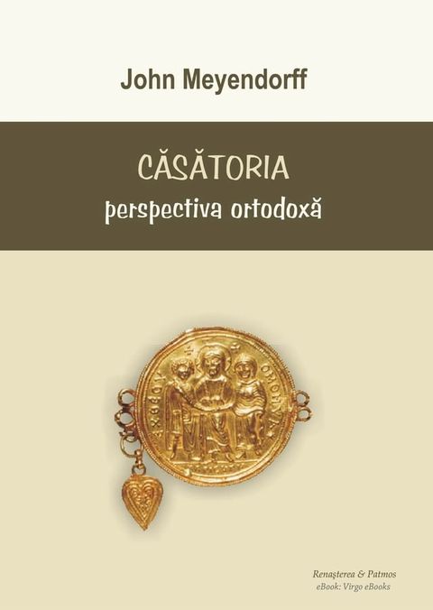 Căsătoria. Perspectiva Ortodoxă(Kobo/電子書)